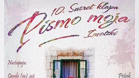 Ilustracija članka: NAJAVA: 10. Susret klapa Pismo moja Imotski