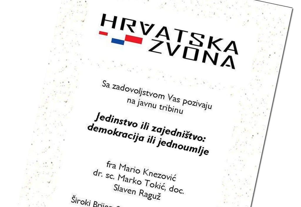 Ilustracija članka: Tribina ‘Jedinstvo ili zajedništvo, demokracija ili jednoumlje’ u Širokom Brijegu