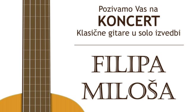 Ilustracija članka: NAJAVA: U nedjelju u Grudama solistički koncert Filipa Miloša
