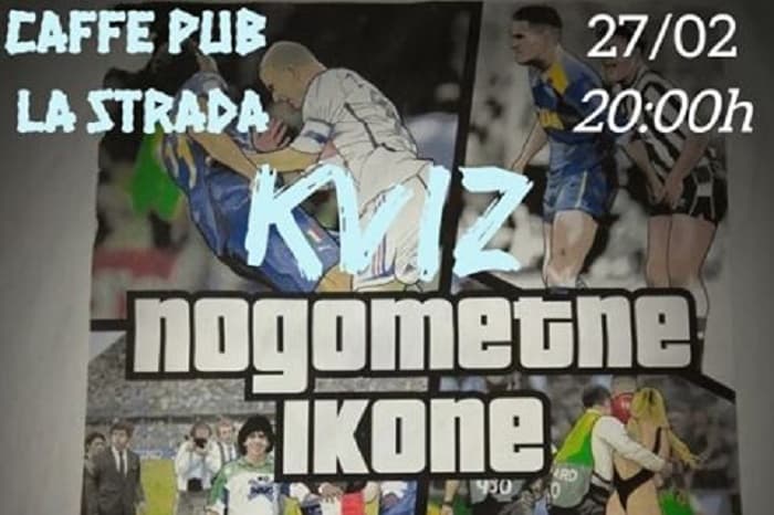 Ilustracija članka: Najpopularniji pub kviz “NOGOMETNE IKONE” dolazi u Široki Brijeg u “La Stradu”
