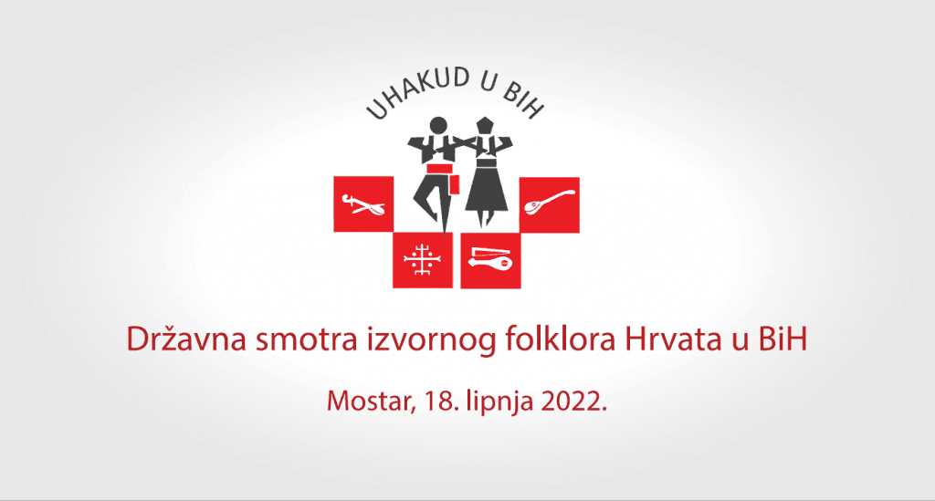 Ilustracija članka: NAJAVA: Državna smotra izvornog folklora Hrvata u BiH 2022.