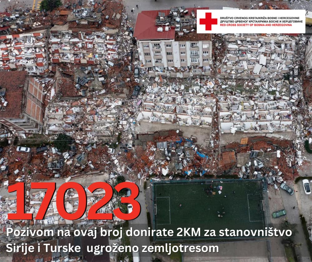 Ilustracija članka: Pozivom na humanitarni broj 17023 donirate 2 KM za Tursku i Siriju