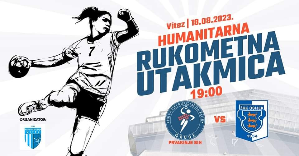 Ilustracija članka: Grude i Osijek u Vitezu u službi humanosti