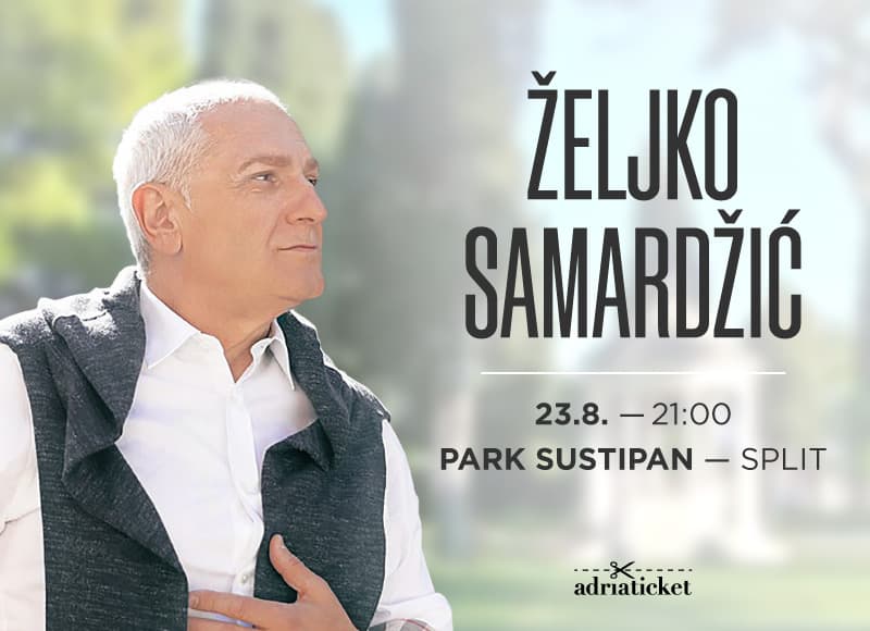 Ilustracija članka: Veliki koncertni spektakl u Splitu – Željko Samardžić u Parku Sustipan očekuje vas 23. kolovoza